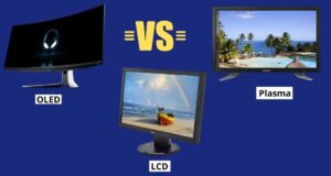 Best Monitor - Monitor Reviews and Buying Guides OLED vs LCD vs Plasma